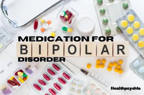 Medications For Bipolar Disorder A Comprehensive Guide