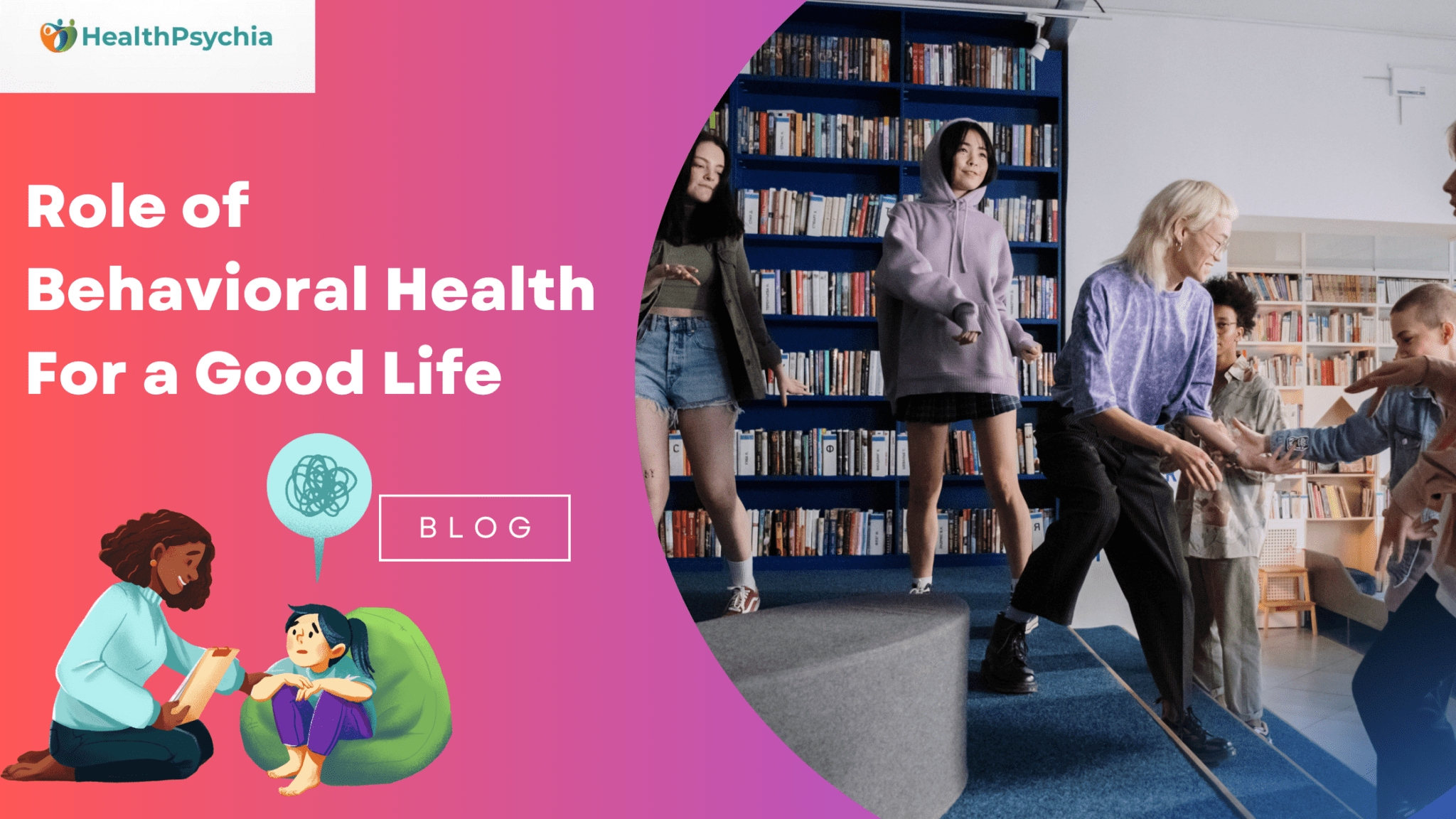 Role Of Behavioral Health For A Good Life HealthPsychia Com