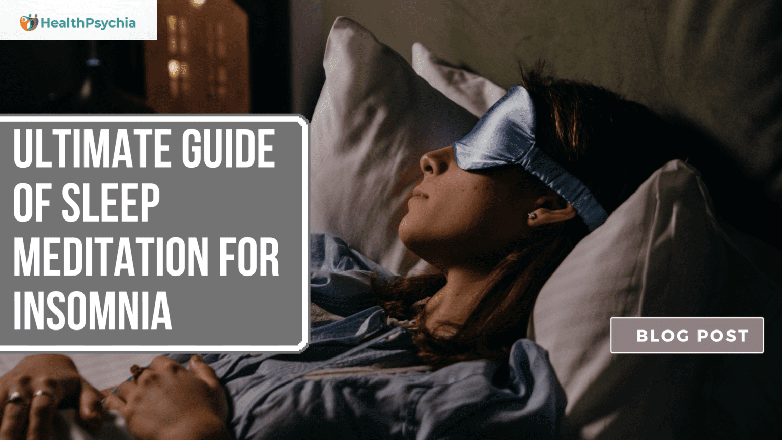 Guide of Sleep Meditation for Insomnia
